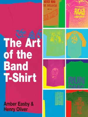 cover image of The Art of the Band T-shirt